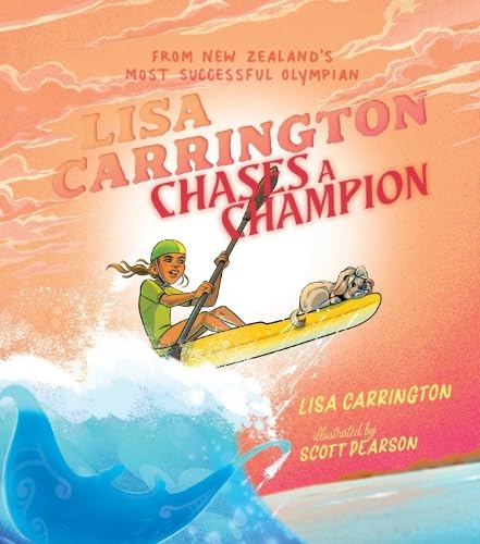 [9781775508229] Lisa Carrington Chases a Champion