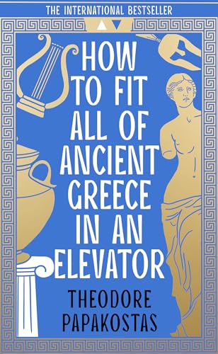 [9780008596071] How to Fit All of Ancient Greece in an Elevator