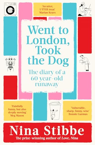 [9781035025312] Went to London, Took the Dog - The Diary of a 60-Year-Old Runaway