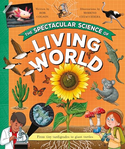 [9780753448984] The Spectacular Science of the Living World