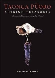 [9781877333149] Taonga Puoro - Singing Treasures: The Musical Instruments of the Maori
