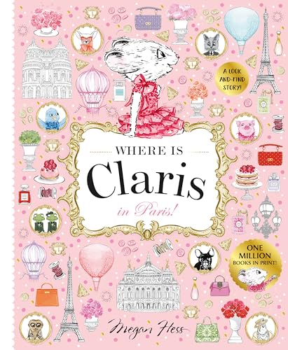 [9781761215131] Where is Claris in Paris!: Claris: A Look-and-find Story!