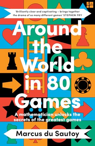 [9780008525958] Around the World in 80 Games: A Mathematician Unlocks the Secrets of the Greatest Games