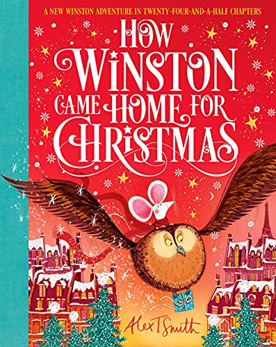 [9781529041576] How Winston Came Home for Christmas: A Christmas Story in Twenty-Four-and-a-Half Chapters