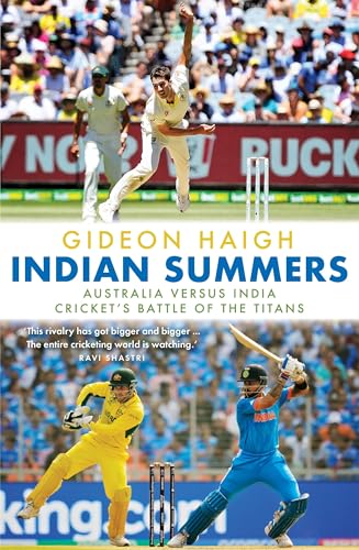 [9781761472138] Indian Summers: Australia versus India - Cricket's Battle of the Titans