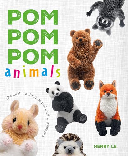 [9781784946647] Pom Pom Pom Animals: 12 Adorable Animals to Make Using Pompoms