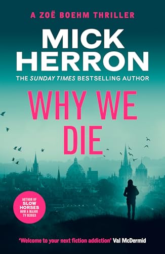[9781399815727] Why We Die (Zoe Boehm 03)