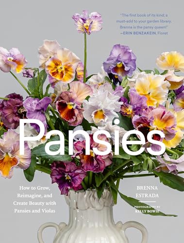 [9781643264004] Pansies: How to Grow, Reimagine, and Create Beauty with Pansies and Violas