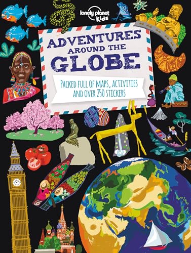 [9781743607824] Adventures Around the Globe (Lonely Planet Kids)