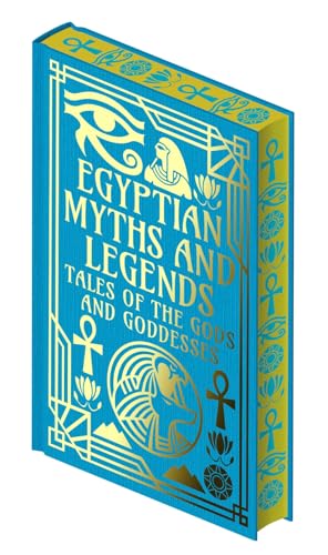[9781398846098] Egyptian Myths and Legends - Tales of the Gods and Goddesses