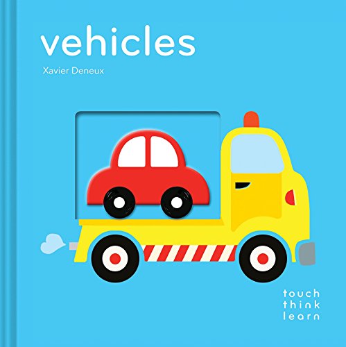 [9781452145167] Vehicles (Touch Think Learn)