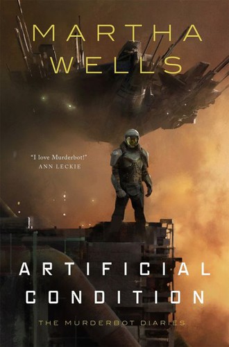 [9781250186928] Artificial Condition (Murderbot Diaries #2)