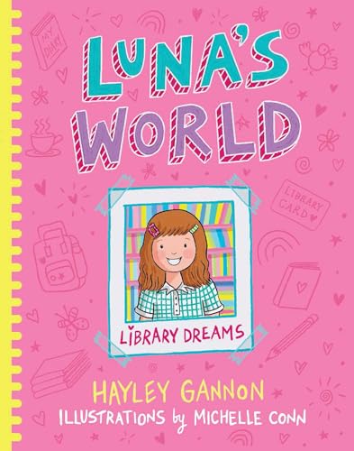 [9781922992765] Luna's World 1: Library Dreams