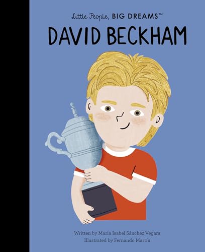 [9780711298163] David Beckham (Little People, Big Dreams)