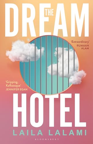 [9781526687142] The Dream Hotel: Longlisted for the Women's Prize for Fiction 2025
