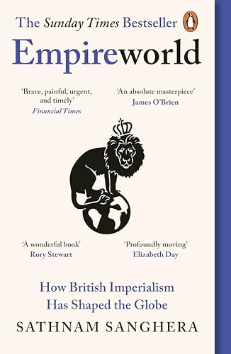 [9780241997086] Empireworld: How British Imperialism Has Shaped the Globe