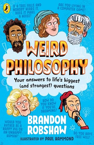 [9780241712474] Weird Philosophy: Your answers to life's biggest (and strangest) questions