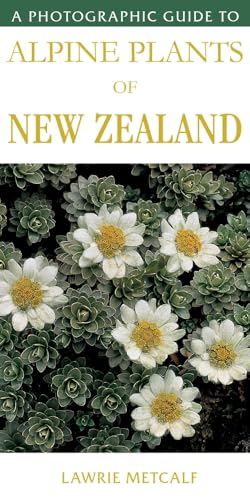 [9781776940400] A Photographic Guide to Alpine Plants of New Zealand