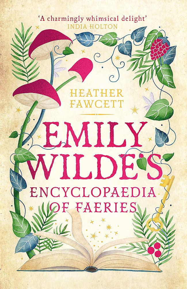 [9780356519142] Emily Wilde's Encyclopaedia of Faeries (Emily Wilde #1)