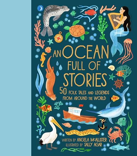 [9780711295896] An Ocean Full of Stories: 50 Folktales and Legends from Around the World (HB)