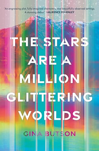 [9781991142320] The Stars Are a Million Glittering Worlds