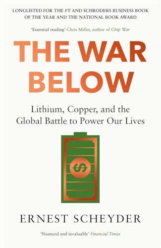 [9781804186374] The War Below: Lithium, copper, and the global battle to power our lives