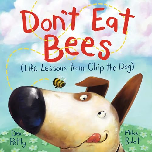 [9781761720482] Don't Eat Bees (Life Lessons from Chip the Dog #1)