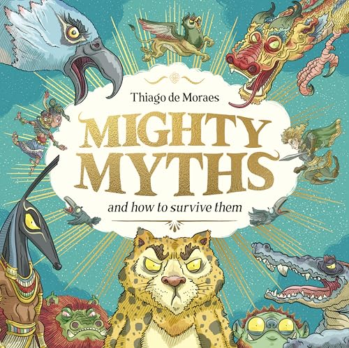 [9780702325090] Mighty Myths and How to Survive Them