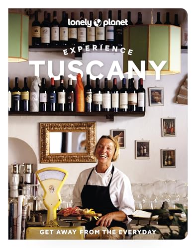 [9781837583355] Experience Tuscany (Lonely Planet)