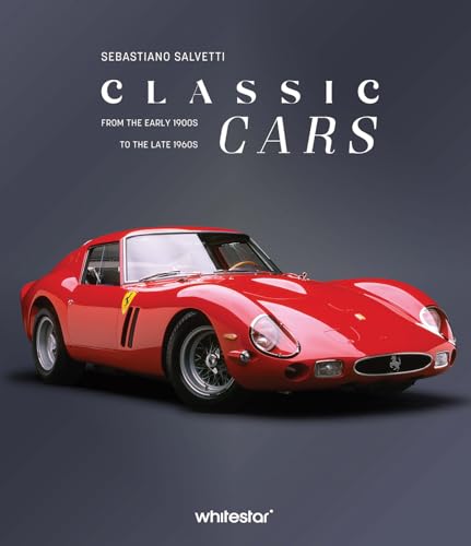 [9788854421271] Classic Cars: From the Early 1900s to the Late 1960s