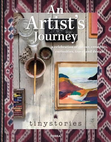 [9789401446747] An Artist's Journey - A Celebration of Colour, Creativity, Curiosities, Travel and Design