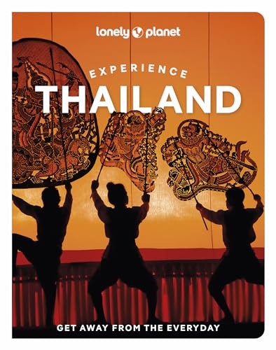 [9781838697686] Experience Thailand 2 (Lonely Planet)