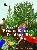 [9780473544447] Nana's Veggie Garden-Te Mara Kai a Kui