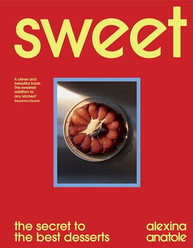 [9781529193138] Sweet: The Secret to the Best Desserts