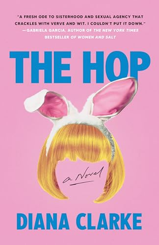 [9780063089112] The Hop: A Novel
