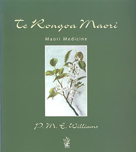 [9780143011361] Te Rongoa Maori Medicine
