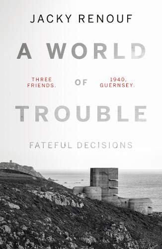 [9781838595005] A World of Trouble - Fateful Decisions