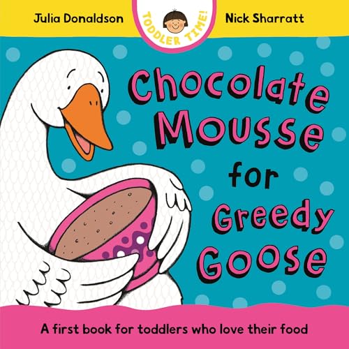 [9781035006151] Chocolate Mousse for Greedy Goose