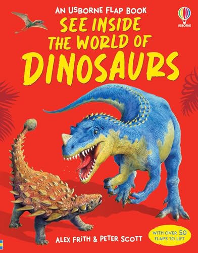 [9780746071588] See Inside The World Of Dinosaurs (An Usborne Flap Book)
