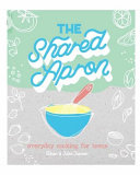 [9780646883168] The Shared Apron - Ethan & Julie Jansen