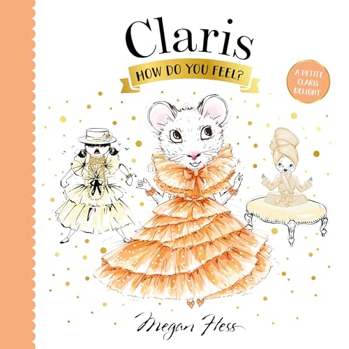 [9781761213373] Claris, How Do You Feel?: A Petite Claris Delight