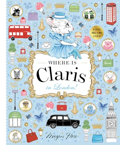 [9781761215155] Where is Claris in London!: Claris: A Look-and-find Story!
