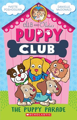[9781761642333] The Puppy Parade (Ella and Olivia‚Äôs Puppy Club #1)