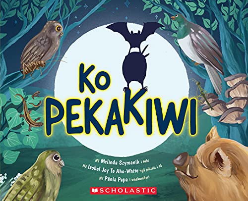[9781775437390] Ko PekaKiwi (BatKiwi)