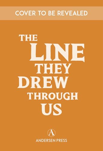 [9781839134722] The Line They Drew Through Us
