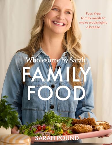 [9781761563768] Family Food: Fuss-free family meals to make weeknights a breeze