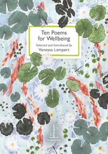[9781913627492] Ten Poems for Wellbeing