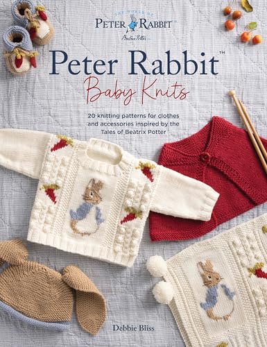 [9781446315828] Peter Rabbit Baby Knits: 20 Knitting Patterns for Clothes and Accessories Inspired by the Tales of Beatrix Potter
