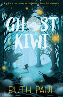 [9781775439080] Ghost Kiwi