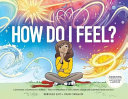 [9780473558628] How Do I Feel? A Dictionary of Emotions for Children